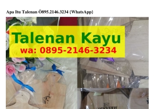 Apa Itu Talenan ౦895-ᒿlㄐϬ-3ᒿ3ㄐ(whatsApp)