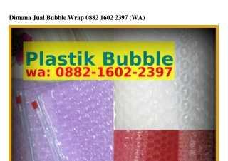 Dimana Jual Bubble Wrap Ô88ᒿ-I6Ôᒿ-ᒿЗᑫ7[WA]