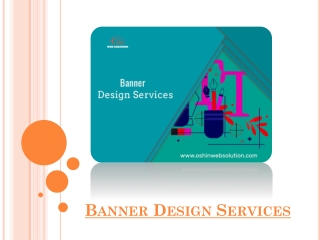 Why Banner Design Services Are Important For Every Business