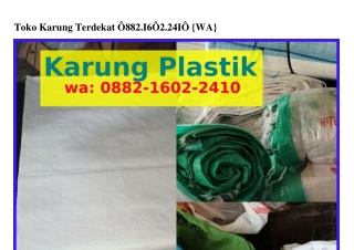 Toko Karung Terdekat O88ᒿ~l6Oᒿ~ᒿԿlO(WA)