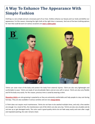 A Way To Enhance The Appearance With Simple Fashion