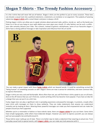 Slogan T-Shirts - The Trendy Fashion Accessory
