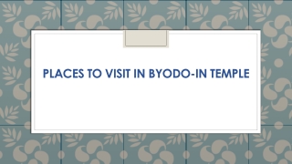 Places to Visit in Byodo-In Temple