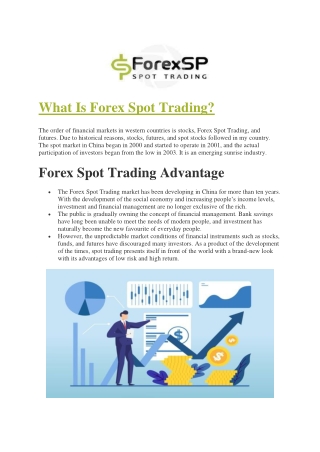 Ever wondered how to make a Forex Spot Trade?