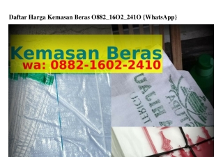 Daftar Harga Kemasan Beras Ô882~lϬÔ2~2ᏎlÔ(WA)