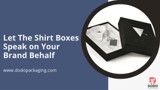 Durable Custom Shirt Boxes | Custom Packaging