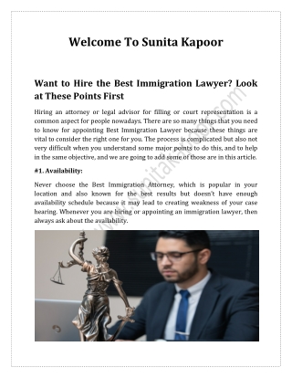 Want to Hire the Best Immigration Lawyer? Look at These Points First