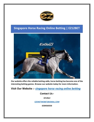 Singapore Horse Racing Online Betting | EZ12BET