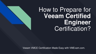 Start Your Preparation for Veeam Certified Engineer (VMCE) Exam