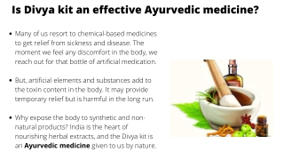 Is Divya kit an effective Ayurvedic medicine