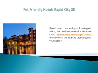 Pet Friendly Hotels Rapid City SD