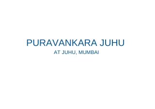 Puravankara Juhu Mumbai E Brochure _ Upcoming Launch