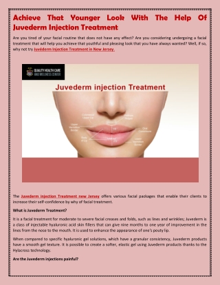 Achieve That Younger Look With The Help Of Juvederm Injection Treatment