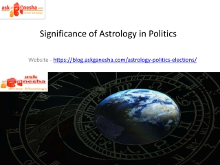 Significance of Astrology in Politics