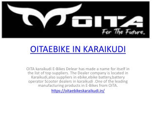 OITAEBIKE IN KARAIKUDI