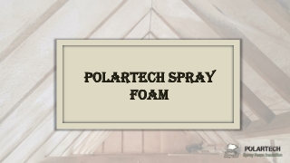 Get Affordable Spray Foam Insulation in Saskatoon from Polartech Spray Foam