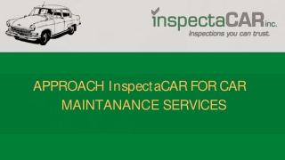 InspectaCAR  Get Excellent Vehicle Inspection In Calgary