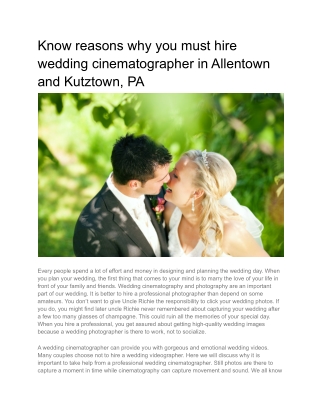 Know reasons why you must hire wedding cinematographer in Allentown and Kutztown, PA