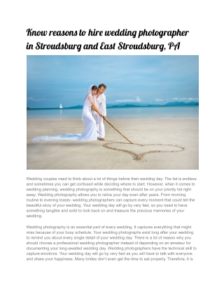 Know reasons to hire wedding photographer in Stroudsburg and East Stroudsburg, PA