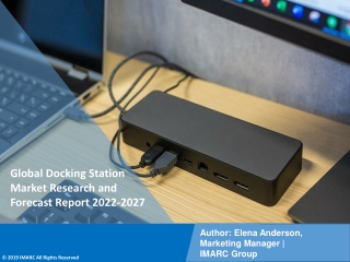 Docking Station Market PDF | Growth | Trends | Forecast to 2022-2027