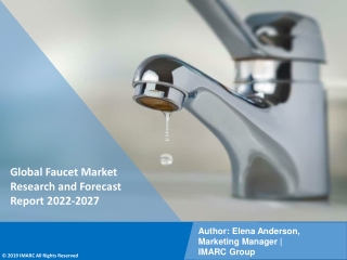 Faucet Market PDF | Growth | Trends | Forecast to 2022-2027