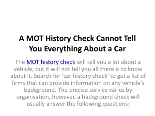 A MOT History Check Cannot Tell You Everything About a Car