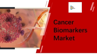 Cancer Biomarkers Market Share PPT