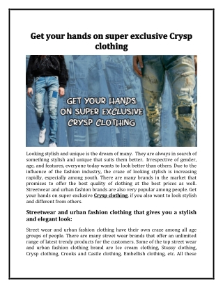 Get your hands on super exclusive Crysp clothing