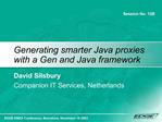 Generating smarter Java proxies with a Gen and Java framework