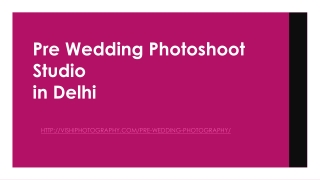 Pre Wedding Photoshoot Studio in Delhi