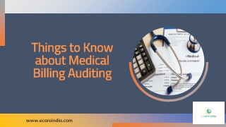 Things to Know about Medical Billing Auditing