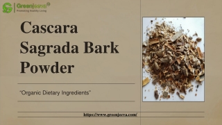 Cascara Sagrada Bark Powder