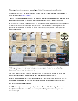 Following a house clearance some fascinating and historic items in attics-converted