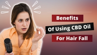 Benefit Of CBD Hemp Oil For Hair Loss