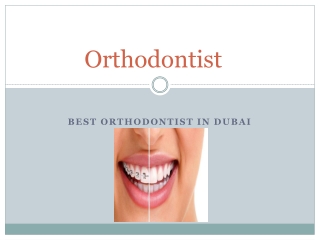 Orthodontist Dubai