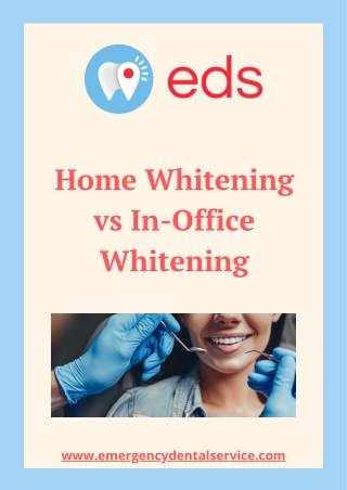 Home Whitening vs In-Office Whitening | Emergency Dental Service