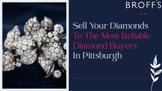 Sell Your Diamonds To The Most Reliable Diamond Buyers In Pittsburgh