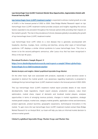 Lujo Hemorrhagic Fever (LUHF) Treatment Market New Opportunities, Segmentation Details with Financial Facts by 2029