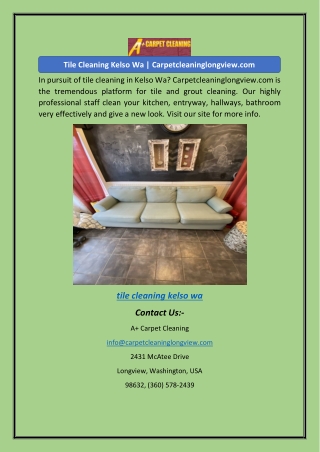 Tile Cleaning Kelso Wa | Carpetcleaninglongview.com
