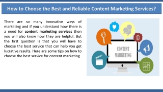 How to Choose the Best and Reliable Content Marketing Services