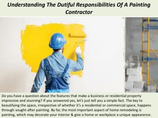 Santa Barbara Painting Contractors - Understanding The Dutiful Responsibilities