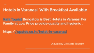 Hotels in Varanasi  With Breakfast Available
