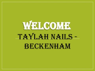 Best Acrylic nails in Beckenham