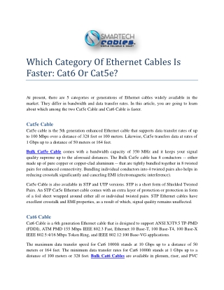 Which category of ethernet cables is faster: cat6 or cat5e?