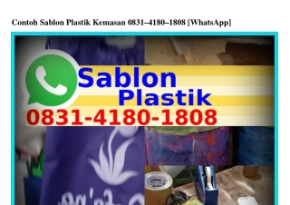Contoh Sablon Plastik Kemasan Ö8ᣮ1·418Ö·18Ö8[WhatsApp]
