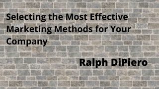Choosing the Most productive Marketing techniques for Your Company