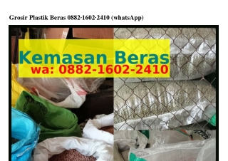 Grosir Plastik Beras Ö88ᒿ~I6Öᒿ~ᒿᏎIÖ{WhatsApp}Grosir Plastik Beras