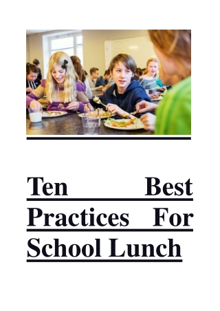 Ten Best Practices for School Lunch - Hot Lunch