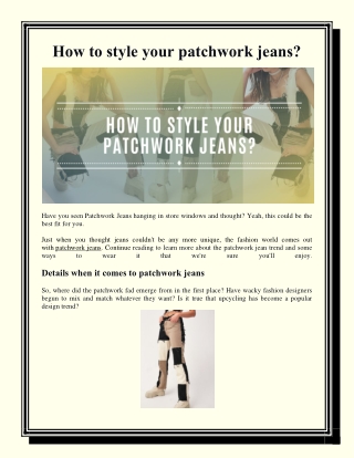 How to style your patchwork jeans?