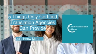 5 Things Only Certified Translation Agencies Can Provide